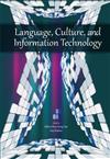 Language, Culture, and Information Technology