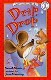 An I Can Read Book Level 1: Drip, Drop