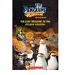 Scholastic Popcorn Readers Level 1: Penguins of Madagascar: The Lost Treasure of the Golden with CD