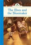 Silver Penny Stories: Elves and the Shoemaker