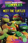 Scholastic Popcorn Readers Starter Level: Teenage Mutant Ninja Turtles: Meet the Turtles with CD