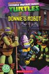 Scholastic Popcorn Readers Level 3: Teenage Mutant Ninja Turtles: Donnie’s Robot with CD