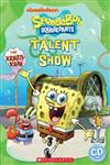 Scholastic Popcorn Readers Level 1: SpongeBob Squaarepants: Talent Show with CD