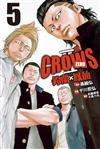 Crows Zero Ⅱ ~ 鈴蘭 × 鳳仙 ~（5）