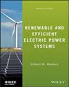 RENEWABLE AND EFFICIENT ELECTRIC POWER SYSTEMS 2/E