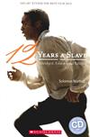 Scholastic ELT Readers Level 3: 12 Years as a Slave with CD