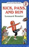 An I Can Read Book Level 2： Kick, Pass, and Run