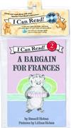 An I Can Read Book Level 2： Bargain for Frances（Book + Audio CD）
