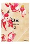 O.B.（2完）