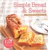 Simple Bread & Sweets：用150g鬆餅粉做的78道美味