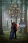 Far from the Madding Crowd (Movie Tie-in Edition)