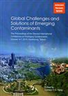 新興污染物之全球性挑戰及解決方法Global Challenges and Solutions of Emerging Contaminants