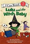An I Can Read Book Level 2: Lulu and the Witch Baby