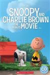 Scholastic Popcorn Readers Level 1: Snoopy and Charlie Brown: The Peanuts Movie with CD