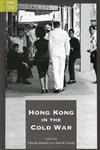 Hong Kong in the Cold War