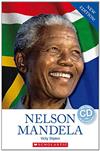 Scholastic ELT Readers Level 2： Nelson Mandela with CD (Revised Edition)