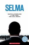 Scholastic ELT Readers Level 2： Selma with CD