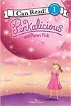 An I Can Read Book Level 1： Pinkalicious and Planet Pink