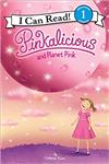 An I Can Read Book Level 1： Pinkalicious and Planet Pink