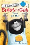 An I Can Read Book Level 1：Splat the Cat and Twice the Mice