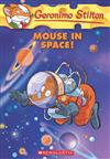 Geronimo Stilton（52）：Mouse in Space!