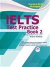 Practical IELTS Strategies 6: IELTS Test Practice Book 2