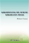 KIRGIZiSTAN’DA DiL DURUMU KIRGIZCANIN iHYASI