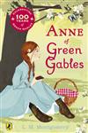 Anne of Green Gables (Celebrating 100 Years of Green Gables)