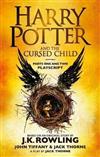 Harry Potter and the Cursed Child Parts One and Two The Official Playscript of the Original West End