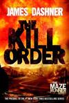 Maze Runner Series: Kill Order