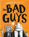 Bad Guys #1: Bad Guys