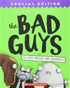 Bad Guys #7: Do You Think He Saurus?