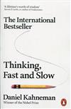 Thinking, Fast and Slow