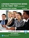 Longman Preparation Series for the TOEIC Test: Introductory Course, 6/E W/MP3,AnswerKey