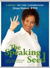The Speaking Seed