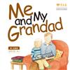 Me and My Grandad（中英雙語繪本）