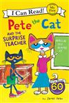 An I Can Read My First I Can Read Book: Pete the Cat and the Surprise Teacher