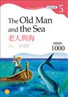 老人與海 The Old Man and the Sea【Grade 5經典文學刪節讀本】二版（25K）