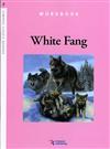 CCR2:White Fang (Workbook)