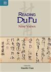 Reading Du Fu: Nine Views