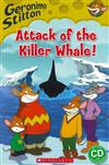 Scholastic Popcorn Readers Level 2: Geronimo Stilton: Attack of the Killer Whale with CD