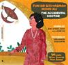 Tun Dr Siti Hasmah Mohd Ali ― The Accidental Doctor