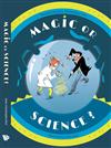 Magic or Science?