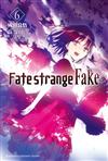 Fate/strange Fake（6）