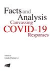 Facts and Analysis: Canvassing COVID-19 Responses