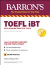 Barron’s TOEFL IBT Internet-Based Test. 17/e (W/8 Online Practice Tests)