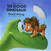 Good Dinosaur: Read-Along Storybook and CD