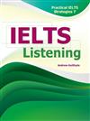 Practical IELTS Strategies 7: IELTS Listening (with MP3)