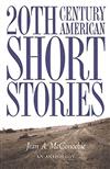 20th Century American Short Stories: An Anthology