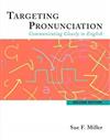 Targeting Pronunciation: Communicating Clearly in English, 2/e